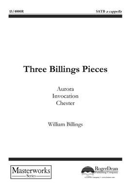 William Billings: Three Billings Pieces