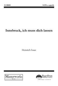 Heinrich Isaac: Innsbruck, Ich Muss Dich Lassen