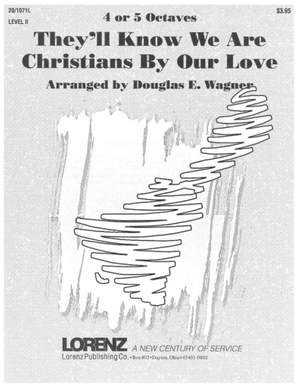 Peter Scholtes: They'll Know We Are Christians By Our Love