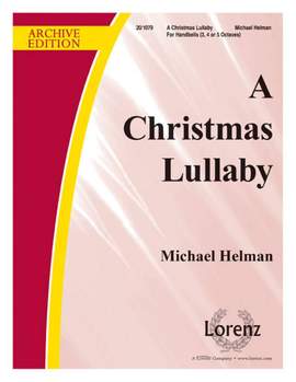 Michael Helman: A Christmas Lullaby