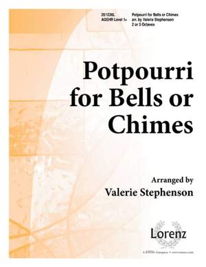 Valerie W. Stephenson: Potpourri For Bells or Chimes