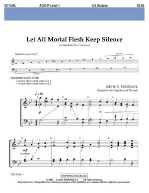 Judith E. Treisback: Let All Mortal Flesh Keep Silence