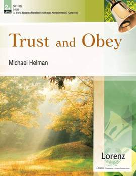 Michael Helman: Trust and Obey