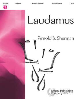 Arnold Sherman: Laudamus