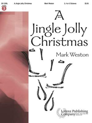 Mark Weston: A Jingle Jolly Christmas