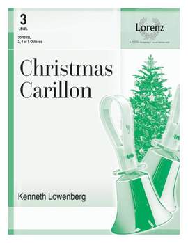 Kenneth Lowenberg: Christmas Carillon