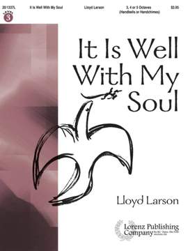 Lloyd Larson: It Is Well With My Soul