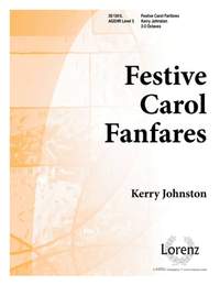 Kerry Johnston: Festive Carol Fanfares