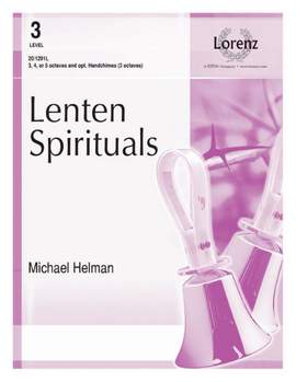 Michael Helman: Lenten Spirituals
