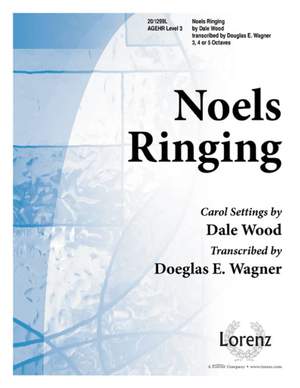 Dale Wood: Noels Ringing