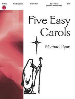 Michael Ryan: Five Easy Carols