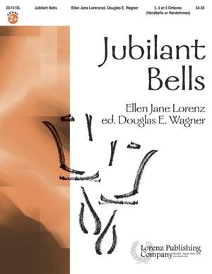 Ellen Jane Lorenz: Jubilant Bells