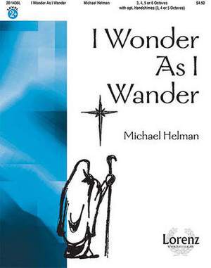 Michael Helman: I Wonder As I Wander