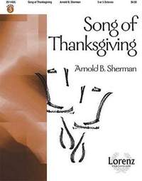 Arnold Sherman: Song Of Thanksgiving