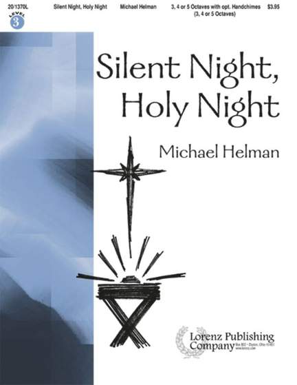 Michael Helman: Silent Night, Holy Night