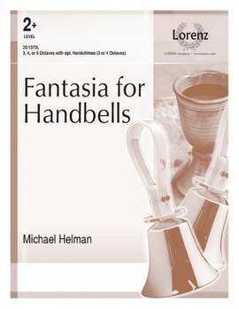 Michael Helman: Fantasia For Handbells