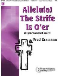 Fred Gramann: Alleluia! The Strife Is O'er