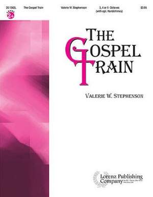 Valerie W. Stephenson: The Gospel Train