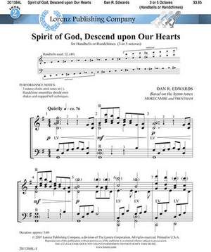 Dan R. Edwards: Spirit Of God, Descend Upon Our Hearts