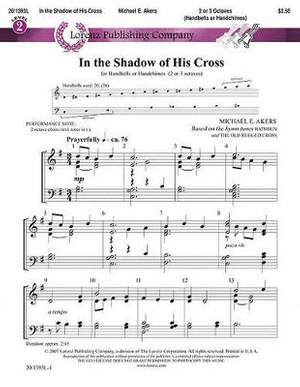 Michael E. Akers: In The Shadow Of His Cross
