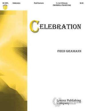 Fred Gramann: Celebration