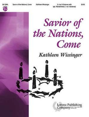 Kathleen Wissinger: Savior Of The Nations, Come