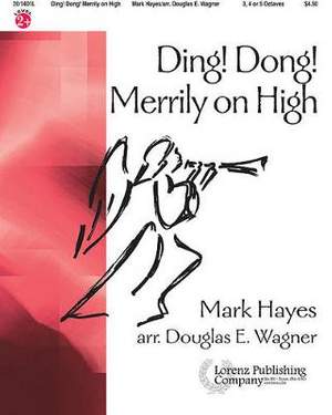 Mark Hayes: Ding! Dong! Merrily On High