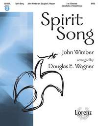 John Wimber: Spirit Song