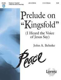 John A. Behnke: Prelude On Kingsfold
