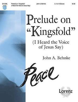 John A. Behnke: Prelude On Kingsfold