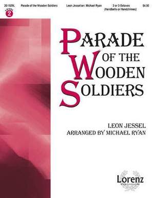 Léon Jessel: Parade Of The Wooden Soldiers