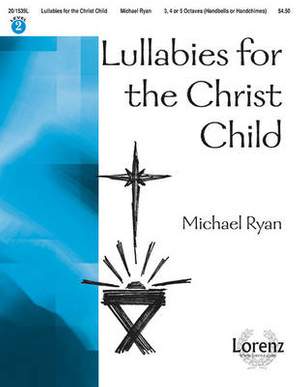 Michael Ryan: Lullabies For The Christ Child