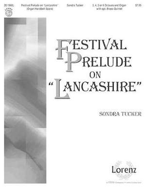 Sondra K. Tucker: Festival Prelude On Lancashire