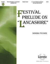 Sondra K. Tucker: Festival Prelude On Lancashire