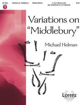 Michael Helman: Variations On Middlebury