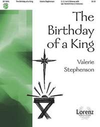 Valerie W. Stephenson: The Birthday Of A King