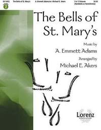 A. Emmett Adams: The Bells Of St. Mary's