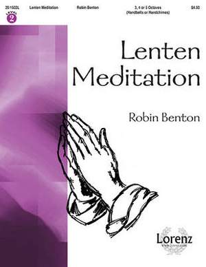 Robin Benton: Lenten Meditation