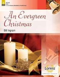 Bill Ingram: An Evergreen Christmas