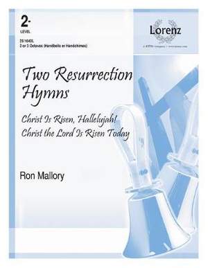 Ron Mallory: Two Resurrection Hymns
