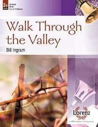 Bill Ingram: Walk Through The Valley