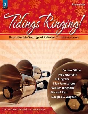 Douglas E. Wagner: Tidings Ringing!