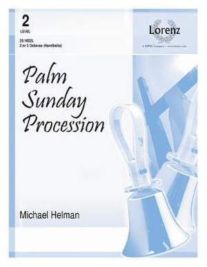 Michael Helman: Palm Sunday Procession
