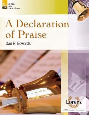 Dan R. Edwards: A Declaration Of Praise