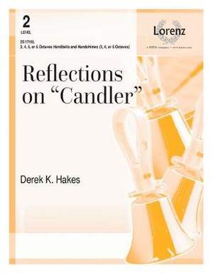 Derek K. Hakes: Reflections On Candler