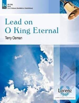Terry Osman: Lead On O King Eternal