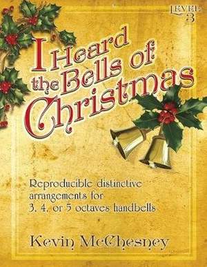 Kevin McChesney: I Heard The Bells Of Christmas