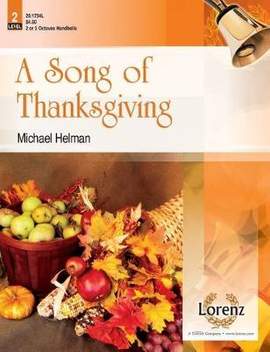 Michael Helman: A Song Of Thanksgiving