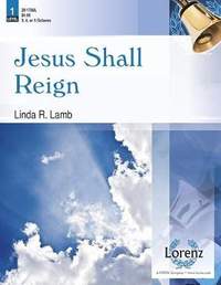 Linda R. Lamb: Jesus Shall Reign
