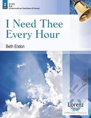 Beth Elston: I Need Thee Every Hour